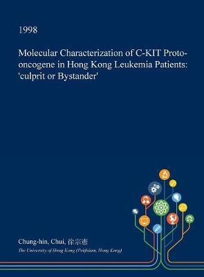 Molecular Characterization of C-Kit Proto-Oncogene in Hong Kong Leukemia Patients by Chung-Hin Chui image