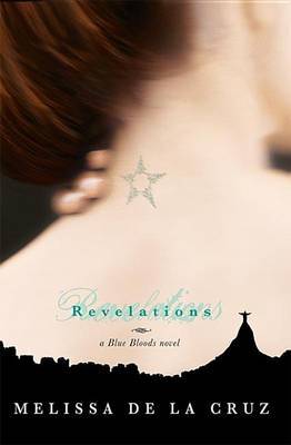 Revelations (Blue Bloods #3) (US) by Melissa De La Cruz image
