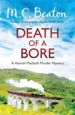 Death of a Bore by M.C. Beaton