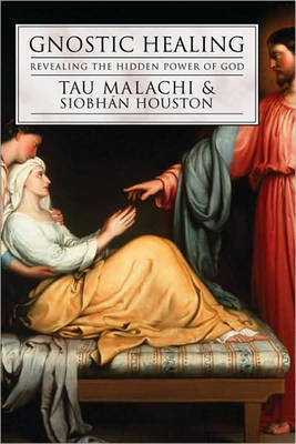 Gnostic Healing by Tau Malachi image
