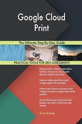 Google Cloud Print The Ultimate Step-By-Step Guide image