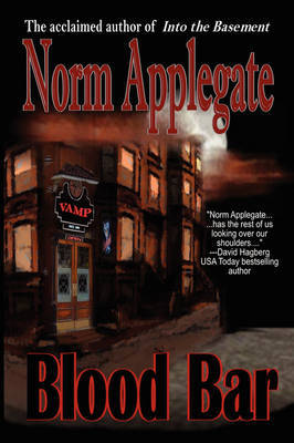 Blood Bar by Norm Applegate