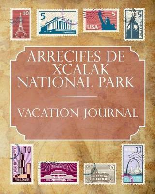 Arrecifes de Xcalak National Park (Mexico) Vacation Journal by Ralph Prince