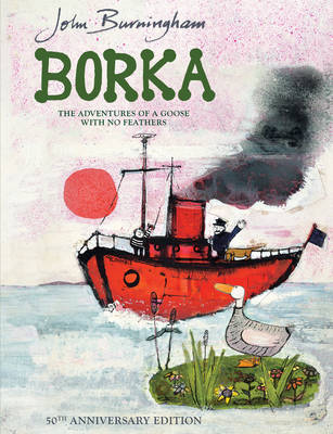 Borka: The Adventures of a Goose With No Feathers by John Burningham image