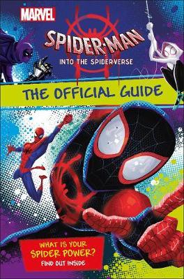 Marvel Spider-Man Into the Spider-Verse The Official Guide image