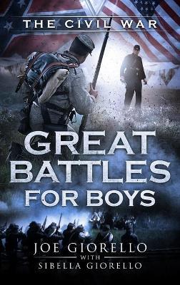 Great Battles for Boys by Joe Giorello image