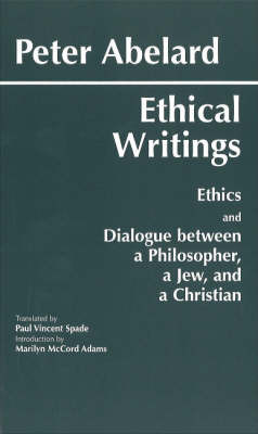 Abelard: Ethical Writings by Peter Abelard image