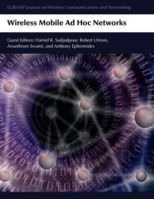 Wireless Mobile Ad Hoc Networks on Paperback