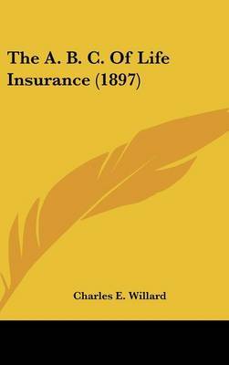 A. B. C. of Life Insurance (1897) image