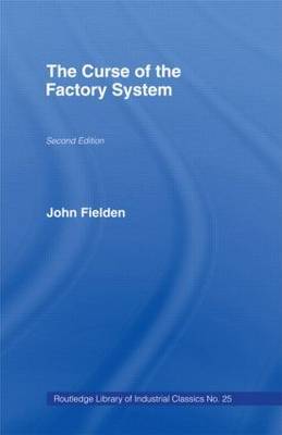 Curse of the Factory System by John Fielden image