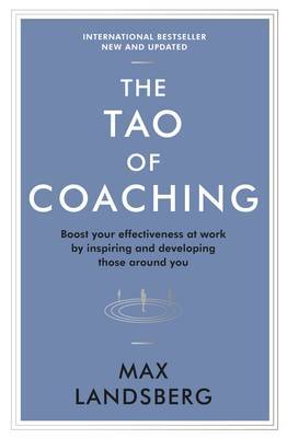 The Tao of Coaching by Max Landsberg image