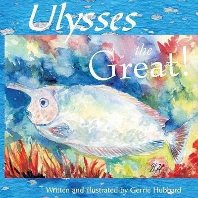 Ulysses the Great by Gerrie Hubbard image
