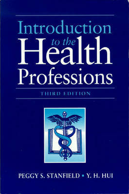 Introduction to the Health Professions by Peggy S. Stanfield, R.D., M.S. image