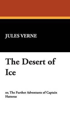 The Desert of Ice by Jules Verne image
