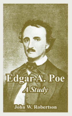 Edgar A. Poe by John, W. Robertson image