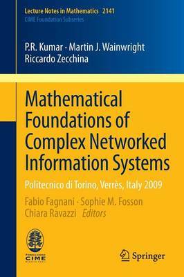 Mathematical Foundations of Complex Networked Information Systems by P.R. Kumar image