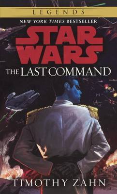 Book 3, the Last Command by Timothy Zahn image