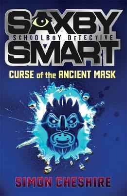 The Curse of the Ancient Mask by Simon Cheshire image