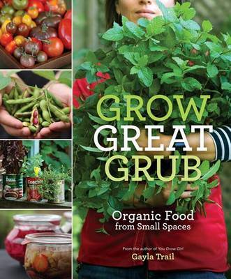 Grow Great Grub by Gayla Trail image