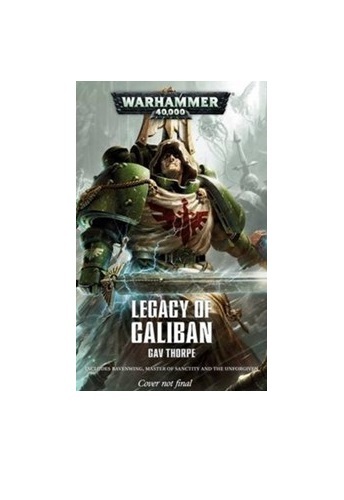 Legacy of Caliban: The Omnibus by Gav Thorpe image