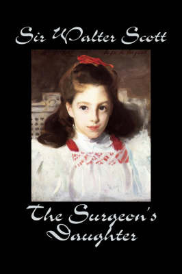 The Surgeon's Daughter by Walter Scott image