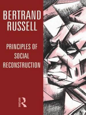 Principles of Social Reconstruction by Bertrand Russell image