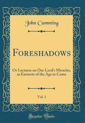 Foreshadows, Vol. 1 by John Cumming image