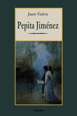 Pepita Jimenez by Juan Valera image
