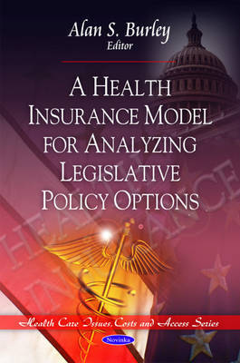 Health Insurance Model for Analyzing Legislative Policy Options image