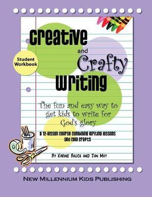Creative and Crafty Writing-Student Book by Jan May image