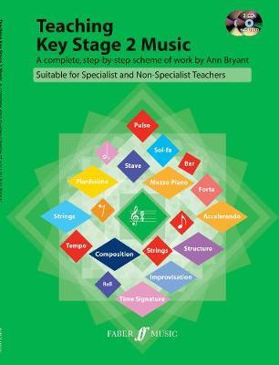 Teaching Key Stage 2 Music (with 2CDs) by Ann Bryant image