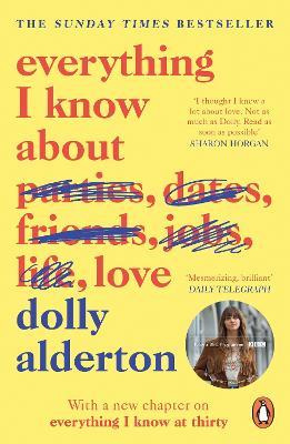 Everything I Know About Love by Dolly Alderton image