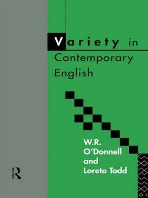 Variety in Contemporary English by W.R. O'Donnell image
