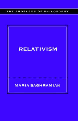 Relativism on Hardback by Maria Baghramian