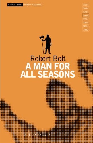 an interpretation of a man for all seasons by roger bolt Robert bolt (from the play by), robert bolt (screenplay) stars: paul scofield title: a man for all seasons (1966) 79 /10 want to share imdb's. an interpretation of a man for all seasons by roger bolt Robert bolt (from the play by), robert bolt (screenplay) stars: paul scofield title: a man for all seasons (1966) 79 /10 want to share imdb's.