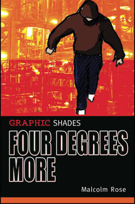 Four Degrees More by Malcolm Rose image