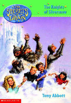 The Knights of Silversnow by Tony Abbott image