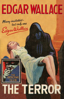 The Terror on Hardback by Edgar Wallace