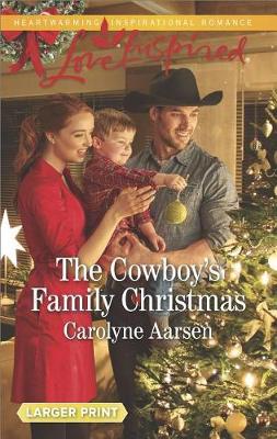The Cowboy's Family Christmas by Carolyne Aarsen image