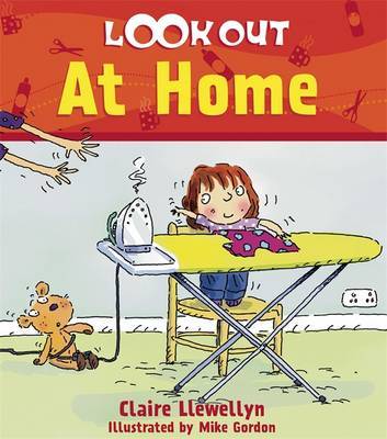 Look Out: At Home by Claire Llewellyn image