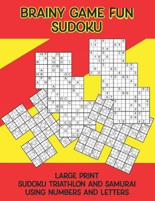 Brainy Game Fun Sudoku by Karen a Barthol image