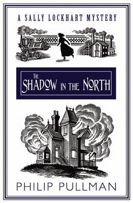 The Shadow in the North by Philip Pullman image