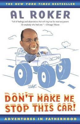 Don'T Make ME Stop This Car on Paperback by ROKER