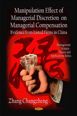 Manipulation Effect of Managerial Discretion on Managerial Compensation by Zhang Changzheng image