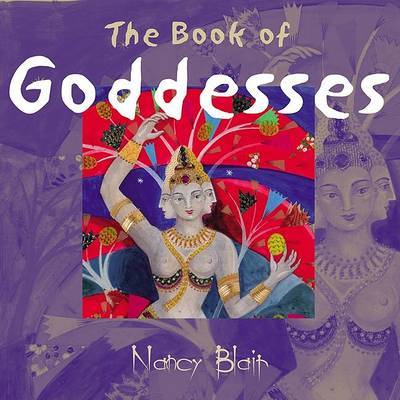 The Book of Goddesses on Paperback by Nancy Blair