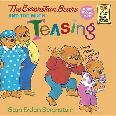 Berenstain Bears & Too Much by Stan Berenstain image