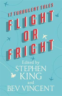 Flight or Fright by Stephen King image