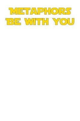 Metaphors Be with You by Jackie Treasure image