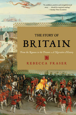 The Story of Britain by Rebecca Fraser image