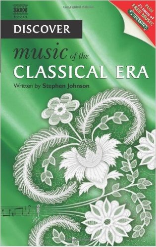 Discover Music of the Classical Era by Stephen Johnson image